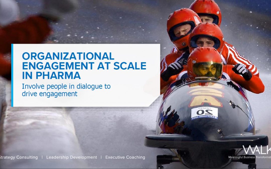 Organizational Engagement at Scale in Pharma